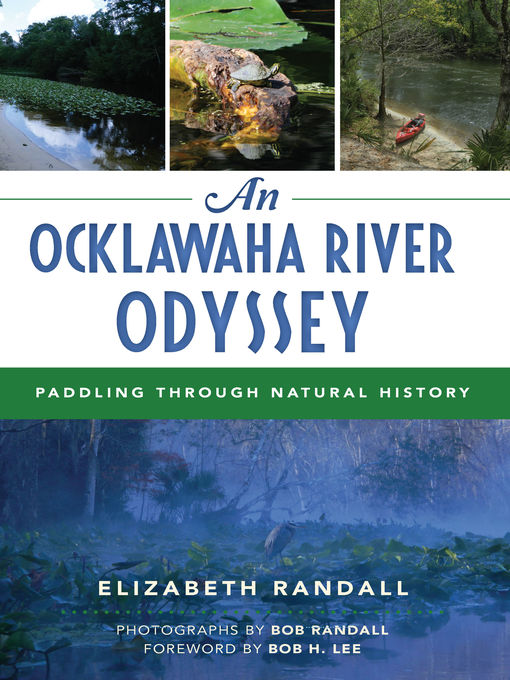 Title details for An Ocklawaha River Odyssey by Elizabeth Randall - Available